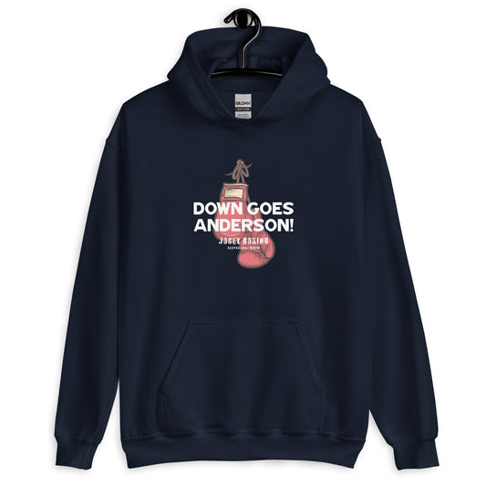 Down Goes Anderson! Unisex Hoodie