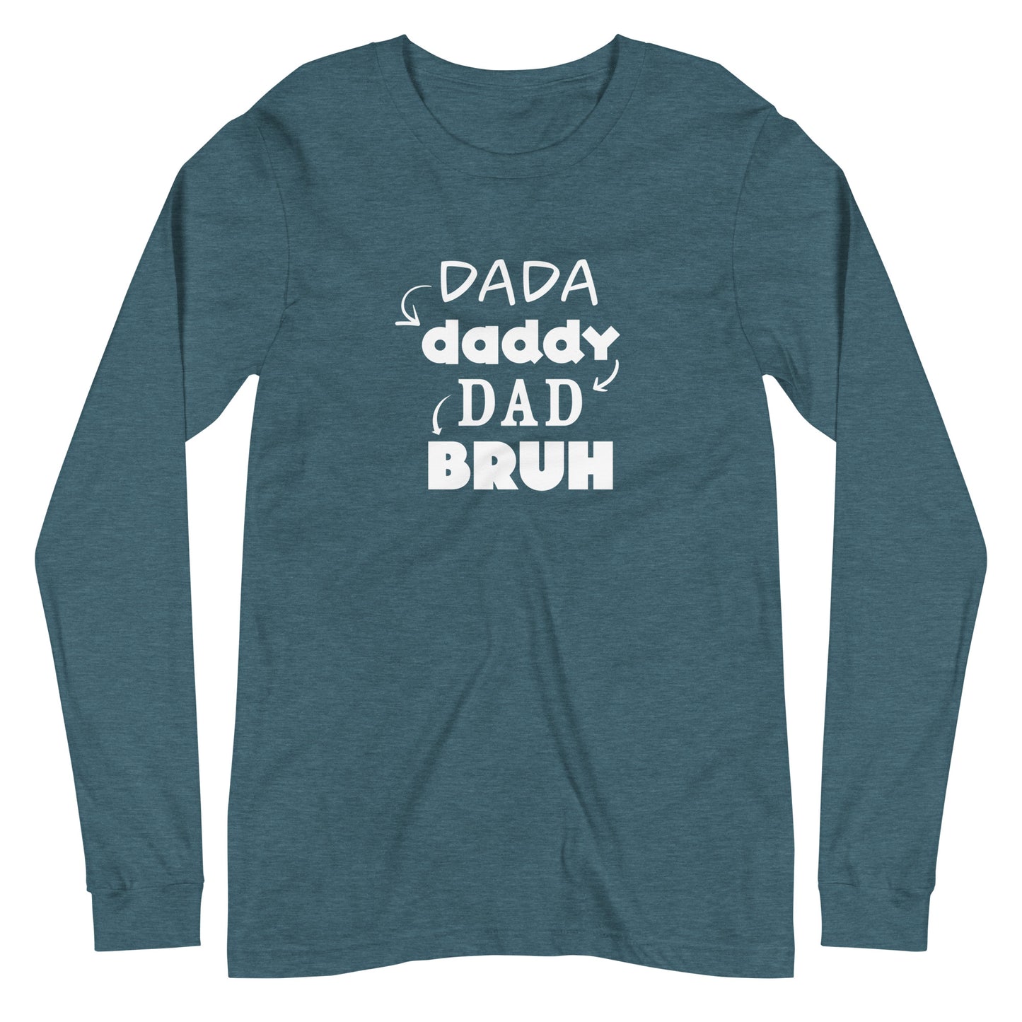 DaDa to Bruh Unisex Long-Sleeve Tee