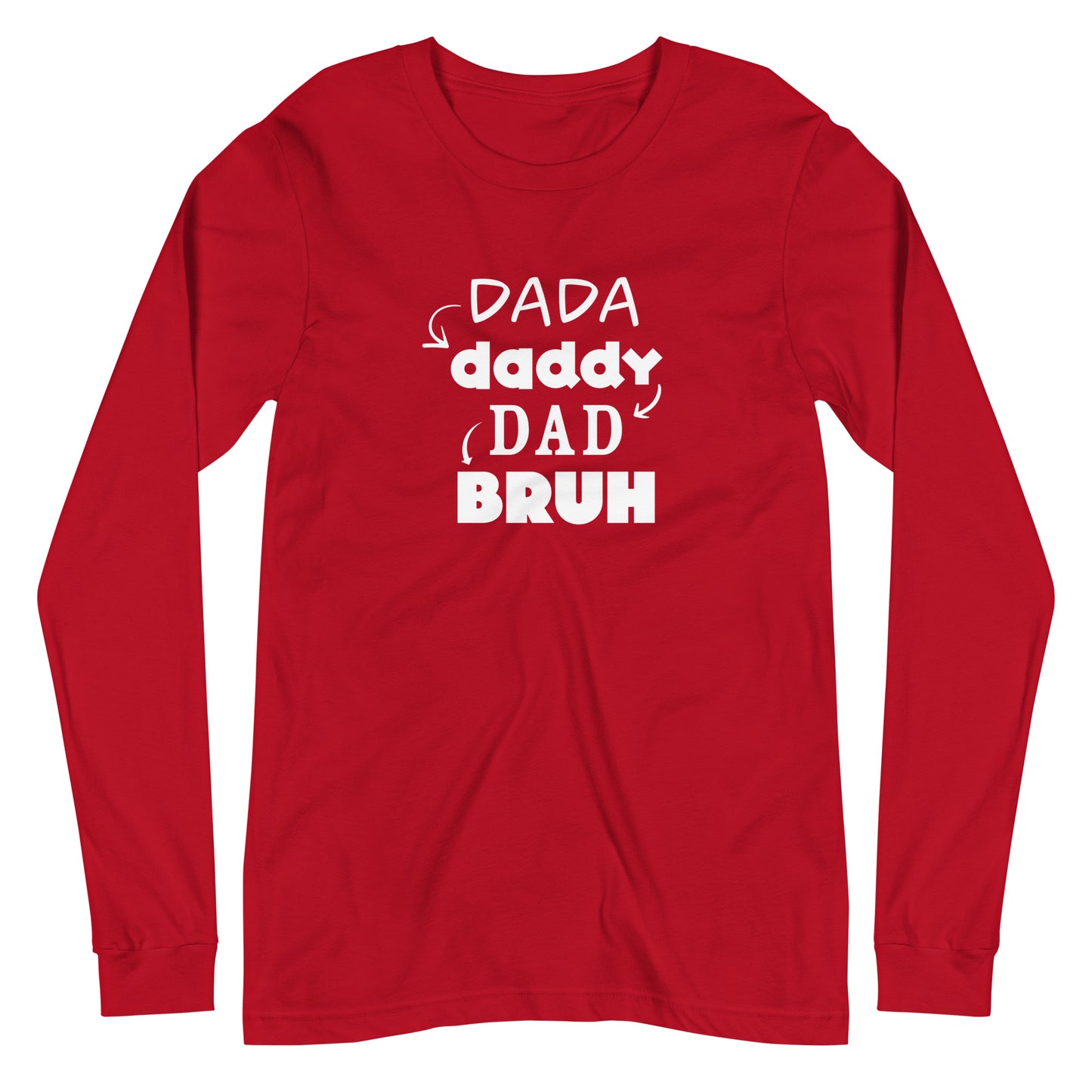 DaDa to Bruh Unisex Long-Sleeve Tee