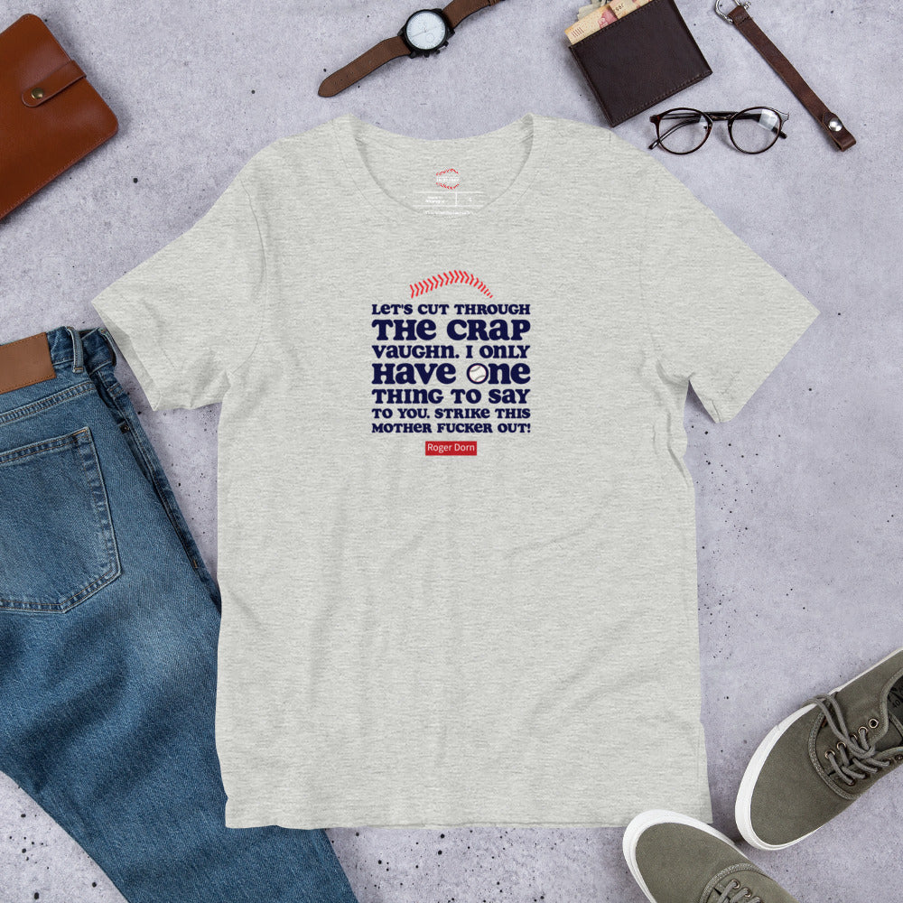 Let's Cut Through The Crap Vaughn Unisex Tee