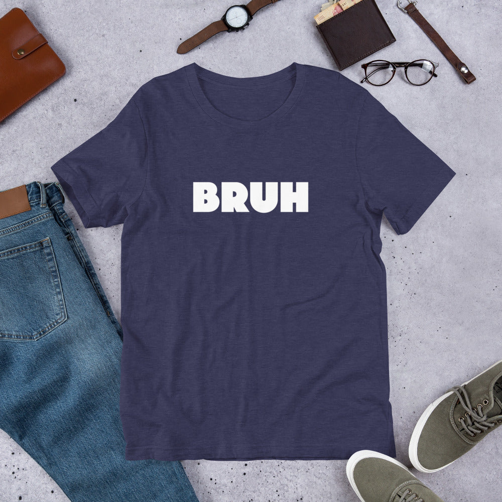 Bruh Unisex Tee