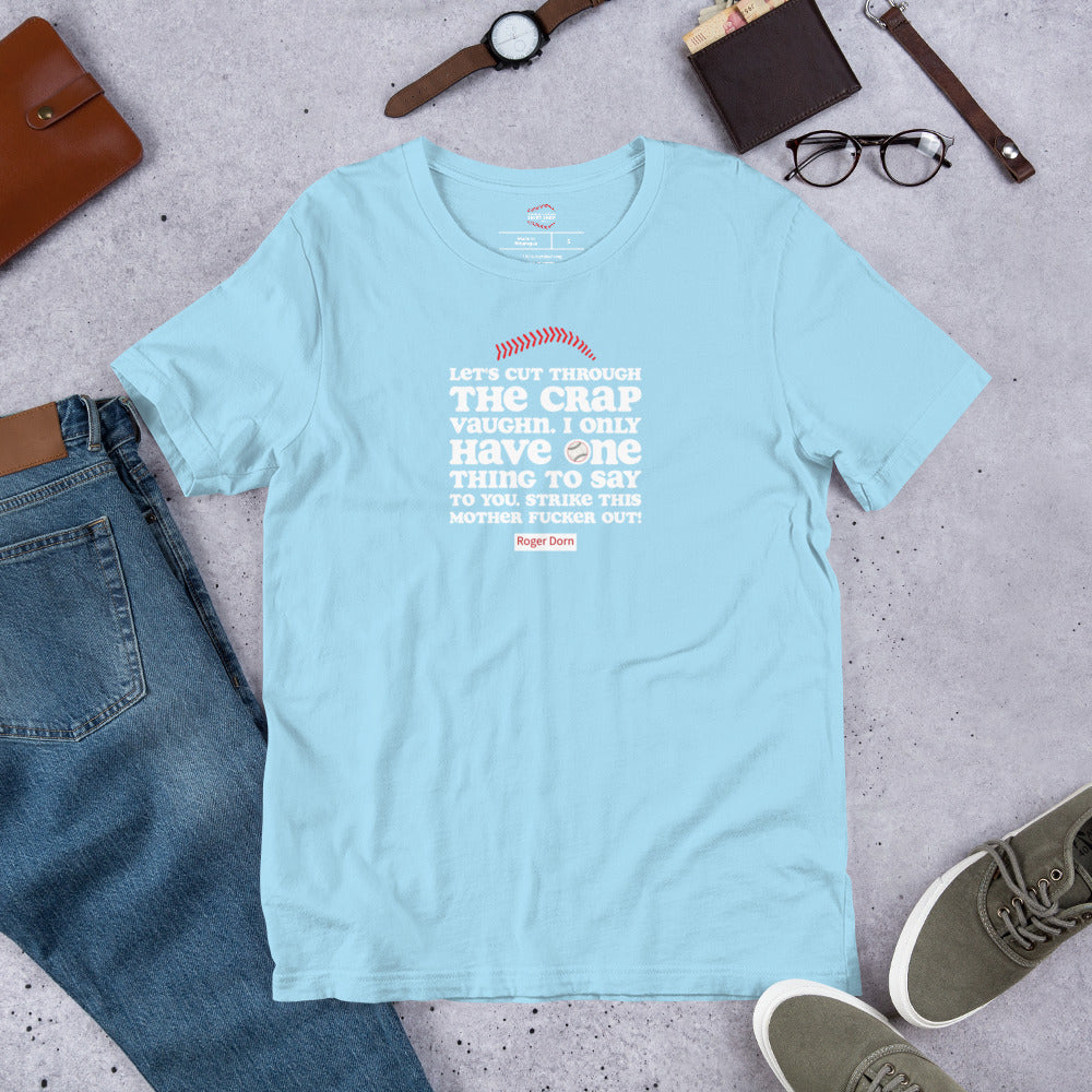 Let's Cut Through The Crap Vaughn Unisex Tee