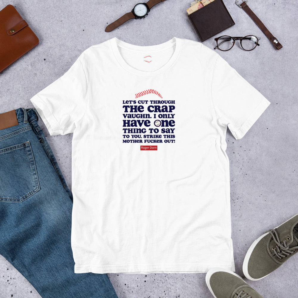 Let's Cut Through The Crap Vaughn Unisex Tee